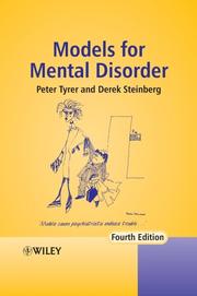 Models for mental disorder by Peter J Tyrer, Peter Tyrer, Derek Steinberg