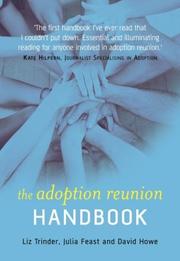 Cover of: The Adoption Reunion Handbook by Elizabeth Trinder, Julia Feast, Howe, David
