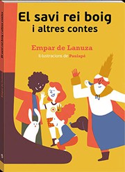 Cover of: El savi rei boig i altres contes