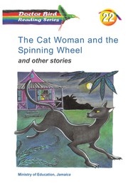 The cat woman and the spinning wheel and other stories by Diane Browne