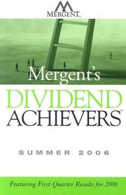 Cover of: Mergent's Dividend Achievers Summer 2006: Featuring First-Quarter Results for 2006 (Mergent's Dividend Achievers)