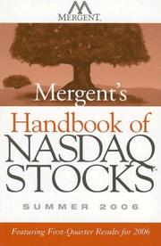 Cover of: Mergent's Handbook of NASDAQ Stocks Summer 2006: Featuring First-Quarter Results for 2006 (Mergent's Handbook of Nasdaq Stocks)