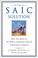 Cover of: The SAIC Solution