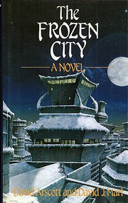 Cover of: THE FROZEN CITY