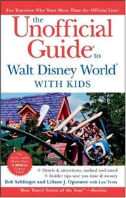 Cover of: The Unofficial Guide to Walt Disney World with Kids by Bob Sehlinger, Liliane Opsomer, Len Testa