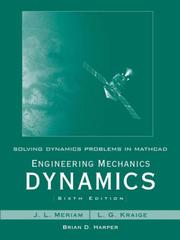 Solving Dynamics Problems in Mathcad - Engineering Mechanics Dynamics by J. L. Meriam, L. G. Kraige