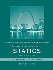 Engineering Mechanics Statics by J. L. Meriam, L. G. Kraige