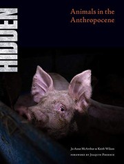 Cover of: Hidden: Animals in the Anthropocene