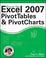 Cover of: Excel 2007 PivotTables and PivotCharts (Mr. Spreadsheet's Bookshelf)
