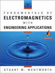 Cover of: Fundamentals of Electromagnetics with Engineering Applications by Stuart M. Wentworth