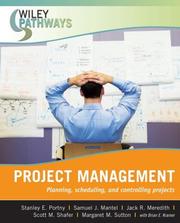 Project Management by Samuel E. Portny, Samuel J. Mantel, Jack R. Meredith, Scott M. Shafer, Margaret M. Sutton, Brian E. Kramer
