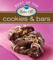 Cover of: Pillsbury Best of the Bake-Off Cookies and Bars