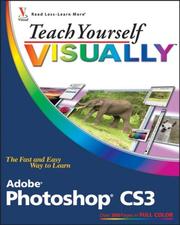 Cover of: Teach Yourself VISUALLY Adobe Photoshop CS3 (Teach Yourself VISUALLY (Tech)) by Michael Wooldridge, Linda Wooldridge