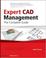 Cover of: Expert CAD Management