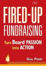 Fired-Up Fundraising by Gail Perry