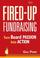 Cover of: Fired-Up Fundraising