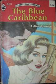 The Blue Caribbean by Celine Conway
