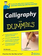 Cover of: Calligraphy For Dummies by Jim Bennett