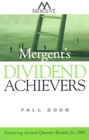 Cover of: Mergent's Dividend Achievers Fall 2006: Featuring Second-Quarter Results for 2006 (Mergent's Dividend Achievers)