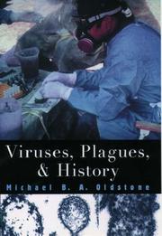 Cover of: Viruses, plagues, and history by Michael B. A. Oldstone