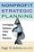 Cover of: Nonprofit Strategic Planning