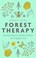 Cover of: Forest Therapy
