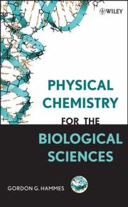 Cover of: Physical Chemistry for the Biological Sciences (Methods of Biochemical Analysis)