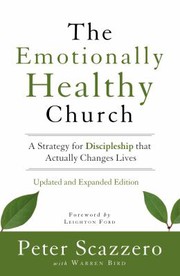 Cover of: Emotionally Healthy Church: A Strategy for Discipleship That Actually Changes Lives