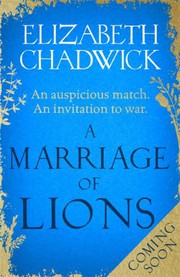 Cover of: Marriage of Lions by Elizabeth Chadwick