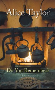 Do you remember? by Alice Taylor