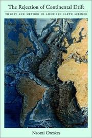 Cover of: rejection of continental drift: theory and method in American earth science