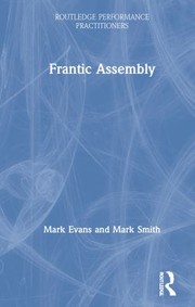 Cover of: Frantic Assembly by Mark Evans, Mark Smith