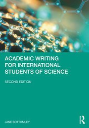 Cover of: Academic Writing for International Students of Science by Jane Bottomley