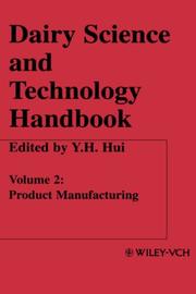 Cover of: Dairy Science and Technology Handbook: Product Manufacturing