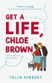Cover of: Get a Life, Chloe Brown by Talia Hibbert