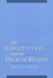 Cover of: The constitution & the pride of reason