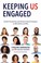 Cover of: Keeping Us Engaged
