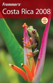 Cover of: Frommer's Costa Rica 2008 (Frommer's Complete) by Eliot Greenspan