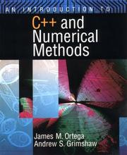 Cover of: An introduction to C++ and numerical methods by James M. Ortega