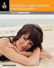 Cover of: Portrait and Candid Photography Photo Workshop: Develop Your Digital Photography Talent (Photo Workshop)