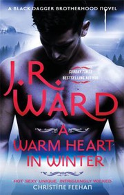 Cover of: Warm Heart in Winter by J. R. Ward