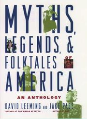 Cover of: Myths, legends, and folktales of America by [edited by] David Leeming and Jake Page.