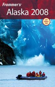 Cover of: Frommer's Alaska 2008 (Frommer's Complete)