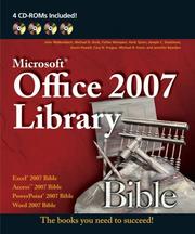 Cover of: Office 2007 Library: Excel 2007 Bible, Access 2007 Bible, PowerPoint 2007 Bible, Word 2007 Bible