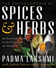 Cover of: The encyclopedia of spices and herbs: an essential guide to the flavors of the world
