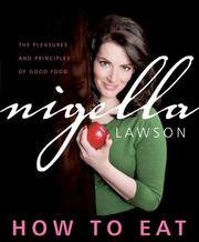 Cover of: How to Eat by Nigella Lawson