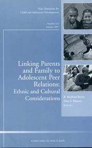 Cover of: Linking Parents and Family to Adolescent Peer Relations: Ethnic and Cultural Considerations | 