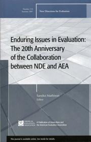 Enduring Issues in Evaluation: The 20th anniversary of the Collaboration Between NDE and AEA by l