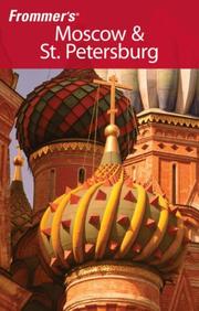 Cover of: Frommer's Moscow & St. Petersburg (Frommer's Complete)