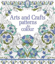 Cover of: Arts and Crafts Patterns to Colour by Hazel Maskell